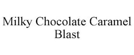 MILKY CHOCOLATE CARAMEL BLAST