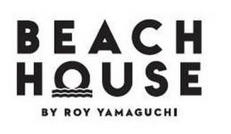 BEACH HOUSE BY ROY YAMAGUCHI