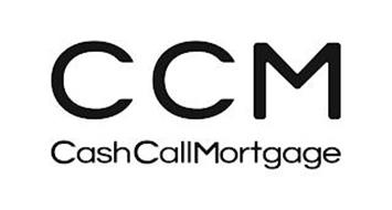CCM CASH CALL MORTGAGE