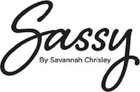 SASSY BY SAVANNAH CHRISLEY