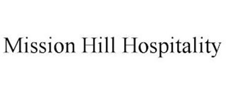 MISSION HILL HOSPITALITY