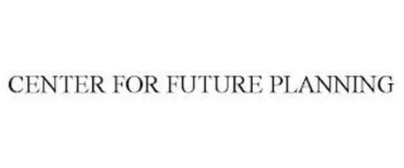 CENTER FOR FUTURE PLANNING