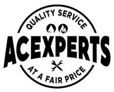ACEXPERTS QUALITY SERVICE AT A FAIR PRICE