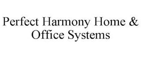 PERFECT HARMONY HOME & OFFICE SYSTEMS
