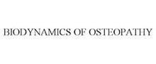 BIODYNAMICS OF OSTEOPATHY