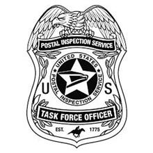 POSTAL INSPECTION SERVICE U S TASK FORCE OFFICER EST. 1775