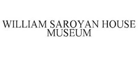 WILLIAM SAROYAN HOUSE MUSEUM