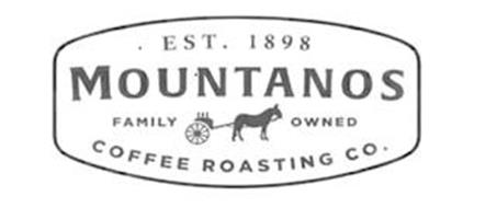 EST. 1898 MOUNTANOS FAMILY OWNED COFFEE ROASTING CO.