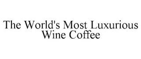 THE WORLD'S MOST LUXURIOUS WINE COFFEE