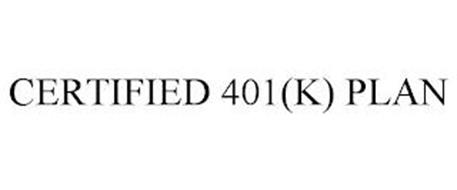 CERTIFIED 401(K) PLAN