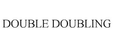DOUBLE DOUBLING
