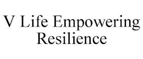V LIFE EMPOWERING RESILIENCE