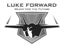 LUKE FORWARD READY FOR THE FUTURE