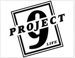 PROJECT 9 LIFE