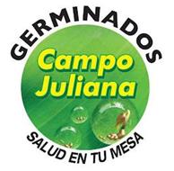 GERMINADOS CAMPO JULIANA SALUD EN TU MESA