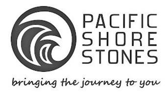 PACIFIC SHORE STONES BRINGING THE JOURNEY TO YOU