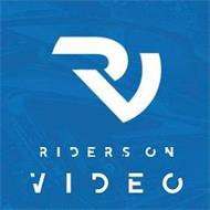 RV RIDERS ON VIDEO
