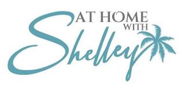 AT HOME WITH SHELLEY