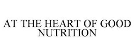AT THE HEART OF GOOD NUTRITION