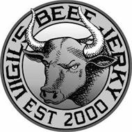 VIGIL'S BEEF JERKY EST 2000