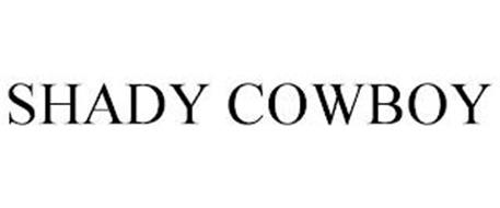 SHADY COWBOY