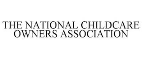 THE NATIONAL CHILDCARE OWNERS ASSOCIATION