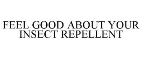 FEEL GOOD ABOUT YOUR INSECT REPELLENT