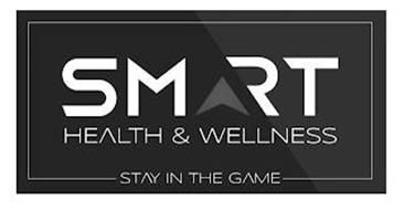 SMART HEALTH & WELLNESS STAY IN THE GAME