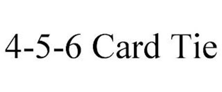 4-5-6 CARD TIE