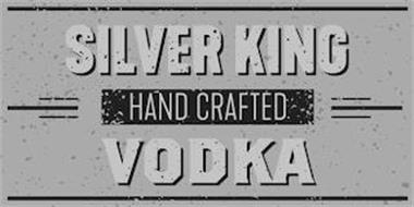 SILVER KING HAND CRAFTED VODKA
