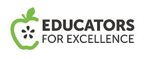 EDUCATORS FOR EXCELLENCE