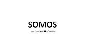SOMOS FOOD FROM THE OF MEXICO