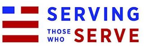SERVING THOSE WHO SERVE