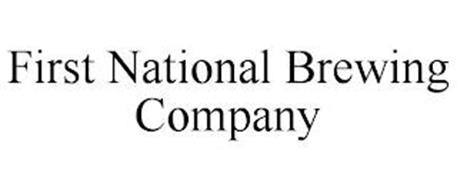 FIRST NATIONAL BREWING COMPANY