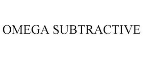 OMEGA SUBTRACTIVE