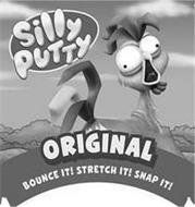 SILLY PUTTY ORIGINAL BOUNCE IT! STRETCH IT! SNAP IT!
