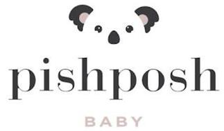 PISHPOSH BABY
