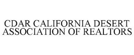 CDAR CALIFORNIA DESERT ASSOCIATION OF REALTORS