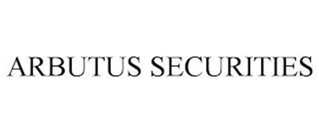 ARBUTUS SECURITIES