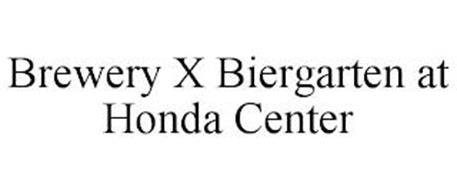 BREWERY X BIERGARTEN AT HONDA CENTER
