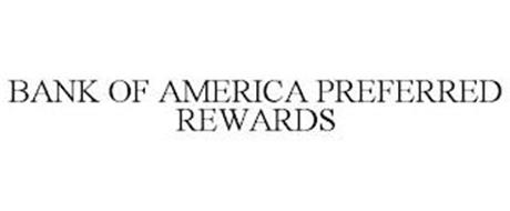 BANK OF AMERICA PREFERRED REWARDS