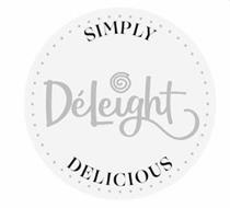 SIMPLY DÉLEIGHT DELICIOUS