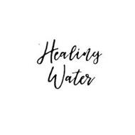 HEALING WATER
