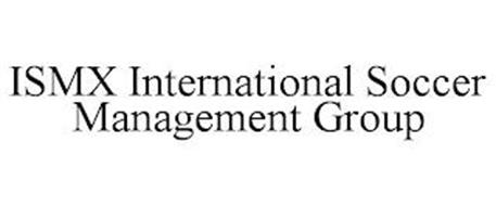 ISMX INTERNATIONAL SOCCER MANAGEMENT GROUP