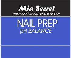 MIA SECRET PROFESSIONAL NAIL SYSTEM NAIL PREP PH BALANCE