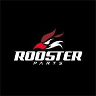 ROOSTER P A R T S
