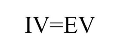 IV=EV