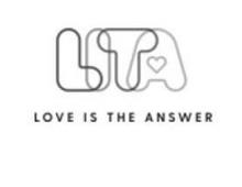 LITA LOVE IS THE ANSWER