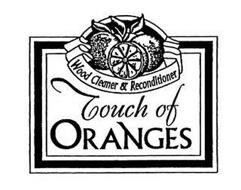 TOUCH OF ORANGES WOOD CLEANER & RECONDITIONER