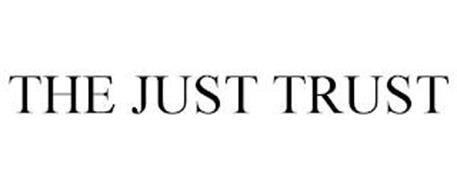 THE JUST TRUST